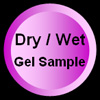 Dry / Wet Gel Sample